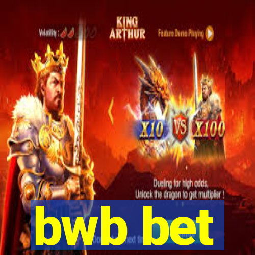 bwb bet